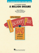 A Million Dreams from The Greatest Showman Hal Leonard Discovery Band Plus Series CHARTS CATALOGUE AVAILABLE ON REQUEST