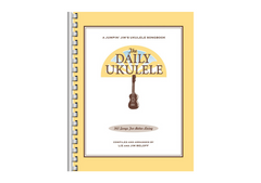 The Daily Ukulele: Ukulele Songbook