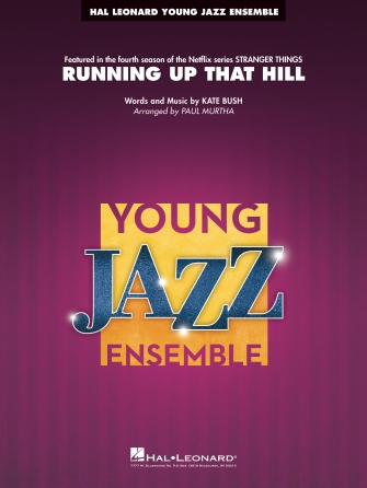 Running up That Hill Hal Leonard Young Jazz Ensemble